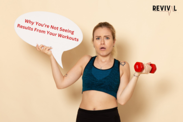 Why You’re Not Seeing Results From Your Workouts